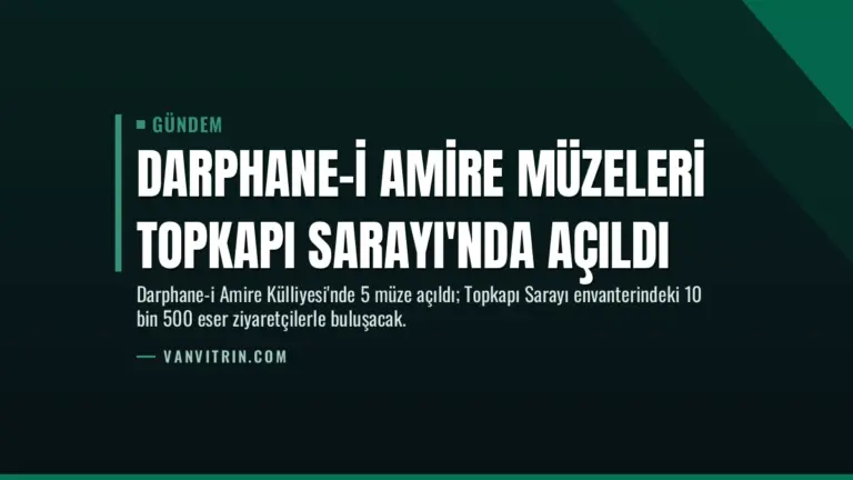 Darphane-i Amire Müzeleri Topkapı Sarayı'nda açıldı