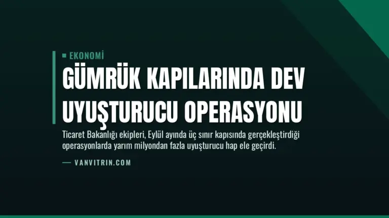 Gümrük Kapılarında Dev Uyuşturucu Operasyonu