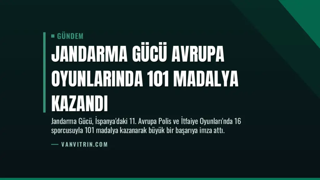 Jandarma Gücü Avrupa Oyunlarında 101 Madalya Kazandı