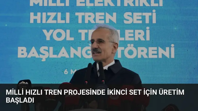 Milli Hızlı Tren Projesinde İkinci Set İçin Üretim Başladı