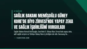 Sağlık Bakanı Memişoğlu Güney Kore’de Biyo Zirvesi’nde Yapay Zeka ve Sağlık İşbirliğini Vurguladı