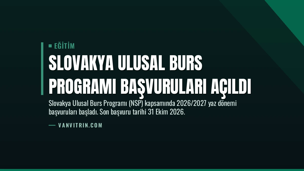 Slovakya Ulusal Burs Programı Başvuruları Açıldı
